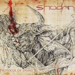 Shodan : Protocol of Dying